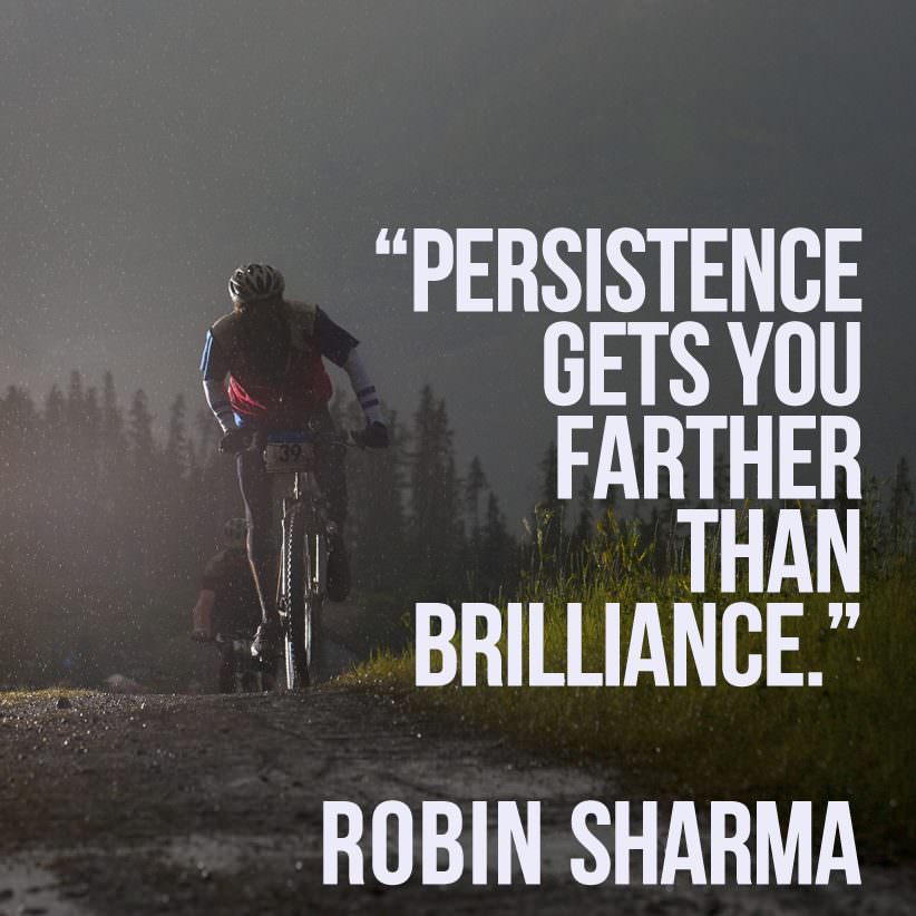 Persistence is better than Brilliance