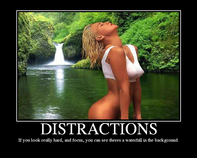 distractions