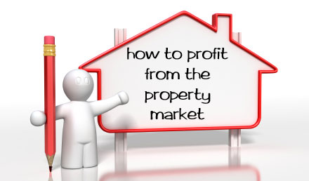 How to profit from the property market